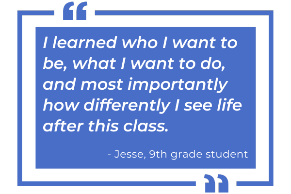 I learned who I want to be, what I want to do, and most importantly how differently I see life after this class.